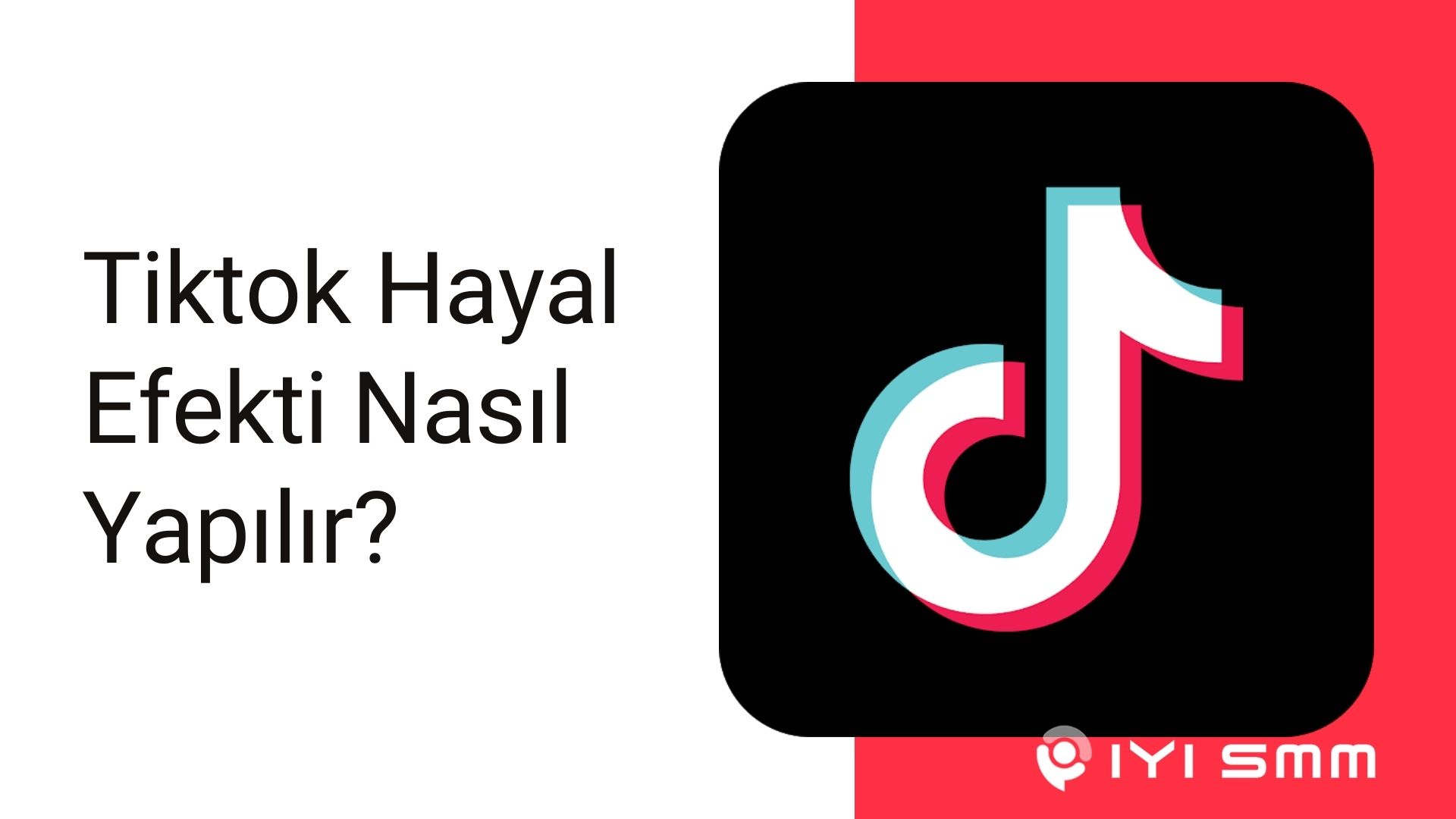 Tiktok Hayal Efekti Nasıl Yapılır?